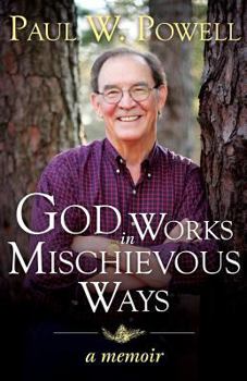 Paperback God Works in Mischievous Ways Book