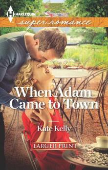 Mass Market Paperback When Adam Came to Town [Large Print] Book