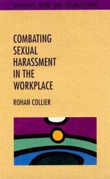 Paperback Combating Sexual Harassment in the Workplace (Managing Work and Organizations Series) Book