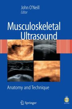 Hardcover Musculoskeletal Ultrasound: Anatomy and Technique [With DVD] Book