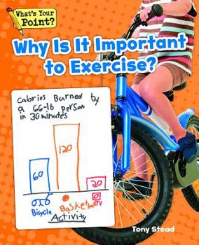 Paperback Why Is It Important to Exercise? Book