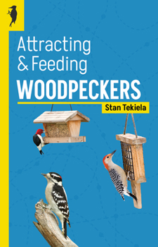 Paperback Attracting & Feeding Woodpeckers Book