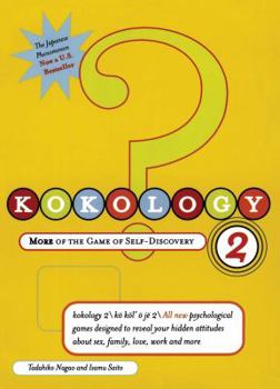 Paperback Kokology 2: More of the Game of Self-Discovery Book