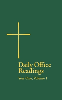 Paperback Daily Office Readings Year 1: Volume1 Book