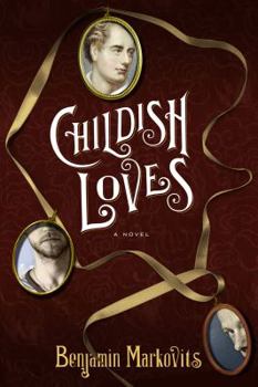 Childish Loves - Book #3 of the Lord Byron