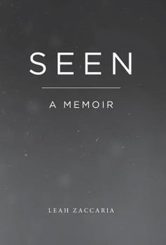 Hardcover Seen: A Memoir Book