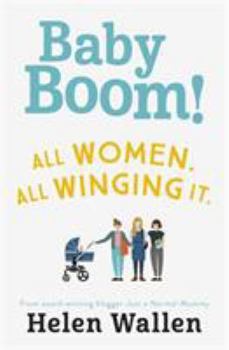 Paperback Baby Boom!: From the Award Winning Blogger Just a Normal Mummy Book