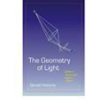 Paperback The geometry of light: Galileo's Telescope, Kepler's Optics Book