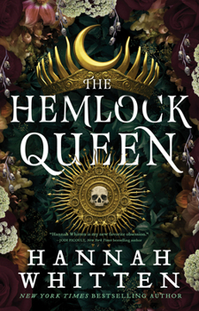 The Hemlock Queen - Book #2 of the Nightshade Crown