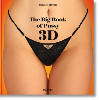 The Big Book of Pussy 3D - Book  of the Big 3D Books