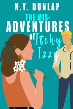 Paperback The Misadventures of Itchy Izzy Book