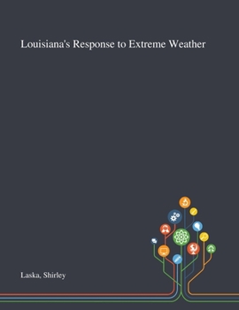 Paperback Louisiana's Response to Extreme Weather Book