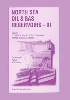 Paperback North Sea Oil and Gas Reservoirs -- III: Proceedings of the 3rd North Sea Oil and Gas Reservoirs Conference Organized and Hosted by the Norwegian Inst Book