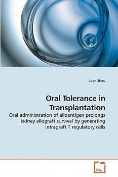 Paperback Oral Tolerance in Transplantation Book