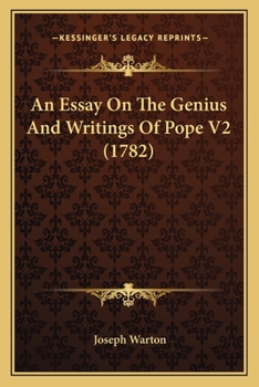 Paperback An Essay On The Genius And Writings Of Pope V2 (1782) Book