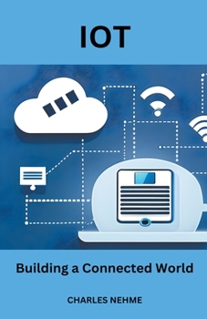 Paperback IoT: Building a Connected World Book