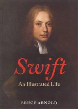 Paperback Swift: An Illustrated Life, 1667-1745 Book