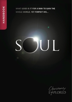 Paperback Soul Handbook: A 7-Week Introduction to Jesus for Teens and Young People Book