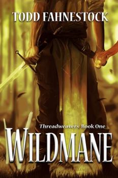 Hardcover Wildmane (Threadweavers) Book