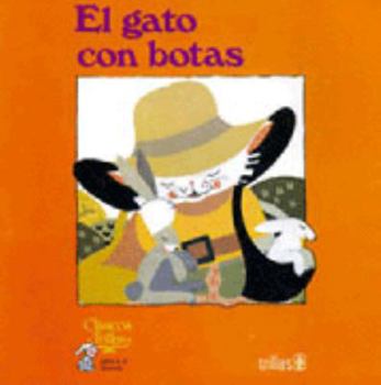 Paperback El gato con botas/ Puss in Boots (CLASICOS TRILLAS PARA IR A DORMIR) (Spanish Edition) [Spanish] Book