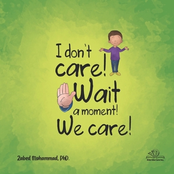 Paperback I don't care! Wait a moment! We care! Book