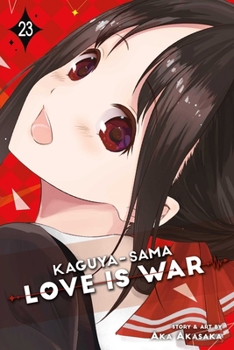 Paperback Kaguya-Sama: Love Is War, Vol. 23 Book