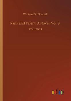 Paperback Rank and Talent. A Novel, Vol. 3: Volume 3 Book