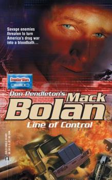 Line of Control (Super Bolan #91) - Book #91 of the Super Bolan