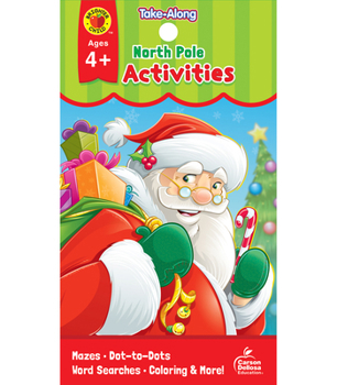 Paperback My Take-Along Tablet North Pole Activities, Ages 4 - 5 Book