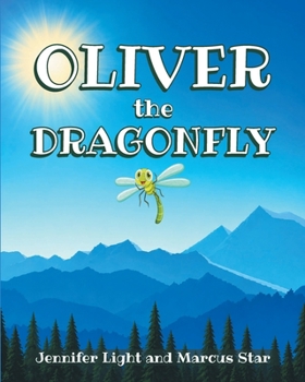 Paperback Oliver The Dragonfly Book