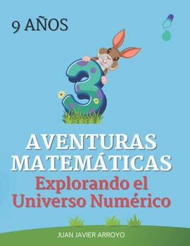 Paperback Aventuras Matemáticas 3: Explorando el Universo Numérico [Spanish] Book