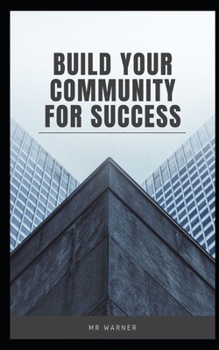 Paperback Build your community for success Book