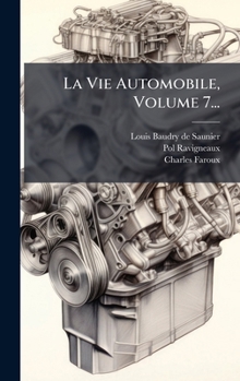 La Vie Automobile, Volume 7... (French Edition)