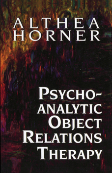 Paperback Psychoanalytic Object Relations Therapy Book