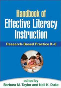 Hardcover Handbook of Effective Literacy Instruction: Research-Based Practice K-8 Book