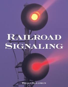 Hardcover Railroad Signaling Book