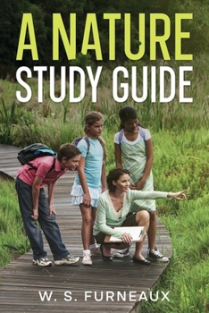 Paperback A Nature Study Guide Book