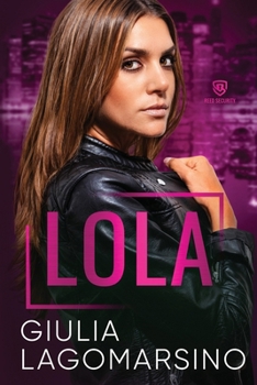 Paperback Lola: A Reed Security Romance Book