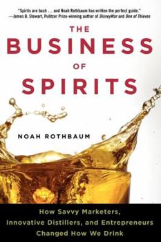 Paperback The Business of Spirits Book