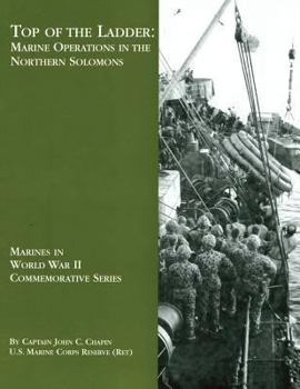 Paperback Top of the Ladder: Marine Operations in the Northern Solomons Book