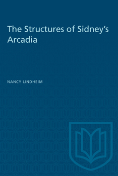 Paperback The Structures of Sidney's Arcadia Book