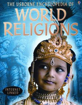 Paperback The Usborne Encyclopedia of World Religions: Internet-Linked Book