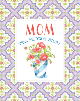 Large Journal Tell Me Your Story Mom