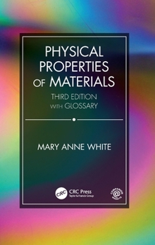 Hardcover Physical Properties of Materials, Third Edition Book