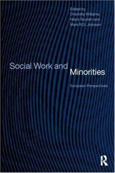 Paperback Social Work and Minorities: European Perspectives Book