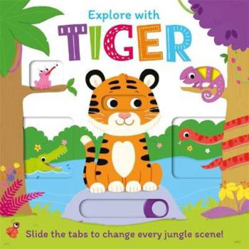 Board book Explore with Tiger (Peekaboo Sliders) [Board book] Book
