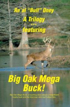 Paperback A Trilogy . featuring Big Oak Mega Buck!: Ella's Compassion & The Knock at Our Door Book