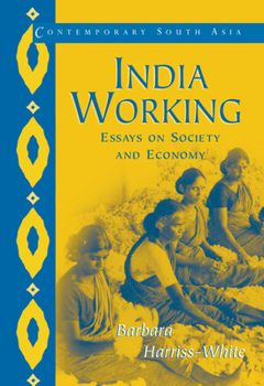 Paperback India Working: Essays on Society and Economy Book