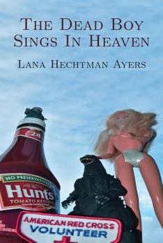 Paperback The Dead Boy Sings In Heaven Book