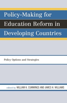 Hardcover Policy-Making for Education Reform in Developing Countries: Policy Options and Strategies Book